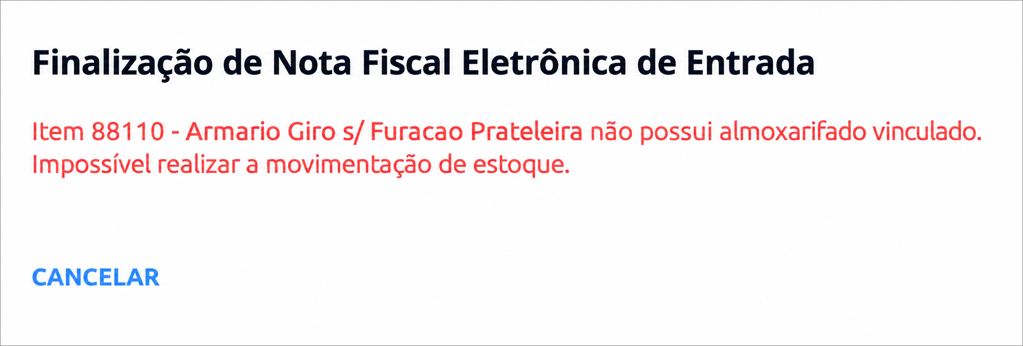 Mensagem Item não possui almoxarifado vinculado.png